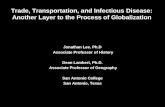 Trade, Transportation, and Infectious Disease: Another Layer to ...