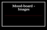 Mood Board   Images And Fonts