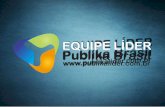 Apresentaçao Publika Brasil Atualizada - Equipe Líder