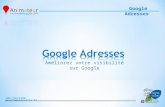 Comment utiliser Google Adresse