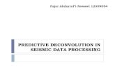PREDICTIVE DECONVOLUTION IN SEISMIC DATA PROCESSING