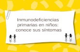 Síntomas de las inmunodeficiencias primarias en niños