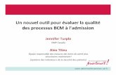 Un nouvel outil pour évaluer la qualité des processus bcm à l’admission