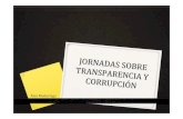 Transparencia y Corrupción - Alex Madariaga