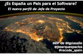 ¿Es España un País para Software? Recode Spain!