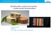 Janne Porasen esitys - Biotalouden uudet innovaatiot