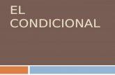 The Conditional (El Condicional)