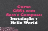 Curso CSS3 com Sass e Compass - Aula 02 - Instalação e Hello World