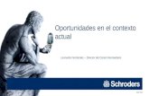 Presentación Schroders 'Oportunidades de Inversión en el entorno actual'