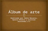 Álbum de arte de Eparco, Pablo y Cristian 2º C