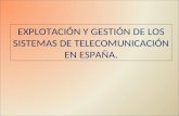Explotación y gestión de los sistemas de telecomunicación