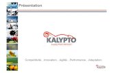 Presentation Kalypto 2012