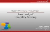 Low Budget Usability Testing Webtreff Konstanz Patric Schmid Benutzerzentrale
