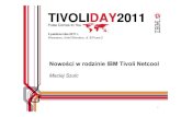 Tivoli Day 2011.Panel 3.1.Nowości Tivoli Netcool