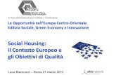 Social Housing: il Contesto Europeo e gli Obiettivi di Qualità