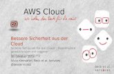Bessere Security aus der Cloud Webinar (2) der BeaS AWS Cloud Reihe