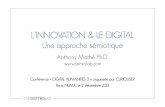 Digital+Humanities 3 : L’innovation et le digital, une approche sémiotique par Anthony Mathé