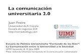 Juan Freire Comunicacion Universitaria 20 Uimp 2009