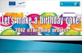 eTwinning- Let's make a birthday cake
