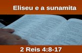 Eliseu e a mulher sunamita   2 reis 4.8-17