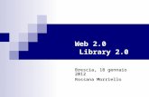Web 2.0 e Library 2.0 / Rossana Morriello