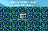 Online mobile game (Nguyên Lê-CoFounder Mobicom))