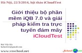 Giới thiệu iQB 7.0 và dịch vụ kiểm tra trực tuyến đám mây iCloudTest
