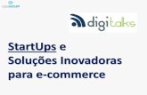 Startups e soluções inovadoras para e commerce