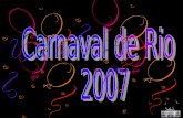 Carnaval De Rio 2007