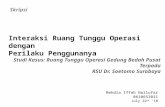 EBS study about Surgical Waiting Room of GBPT Dr. Soetomo
