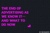 The end of advertising as we know it