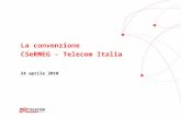 La convenzione CSeRMEG - Telecom Italia (Hermes Zani)