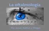 La oftalmología