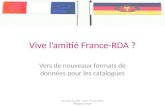 France RDA. Présentation aux Journées AUSIDEF 2010