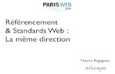 Référencement & Standards Web : La même direction (PW2009)