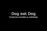 Dog-eat-dog 01 - Tendances Design