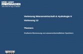 RWTH Aachen Ingenieurhydrologie - Vorlesung Hydrologie I: Speicherwirtschaft