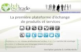 Plateforme EN-TRADE - echange produits / marchandises
