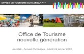 Office de tourisme marsan agglomération bacalab accueil numérique mopa 22 janvier 2013