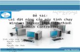 Hướng dẫn nâng cấp Windows Server 2008 lên thành Domain Controller