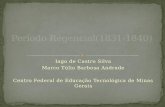 Perodo Regencial(1831 1840) Histria12345