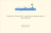 Capistrano Framework