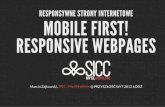 Mobile First! Responsive webpages @ Przyszłość w IT, Łódź 2013