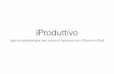 iProduttivo - app e metodi per vivere e lavorare meglio con iPhone e iPad