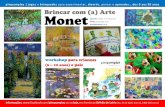 workshop Brincar com (a) Arte | Pintores Famosos (Monet)