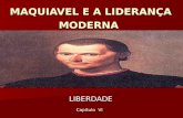 Maquiavel e a Liderança Moderna - Capítulo IV