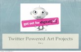Twitter Powered Art Projects