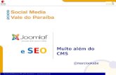 Palestra - Joomla! e SEO - Muito Além do CMS - SMVP 2009