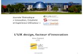 L'UX design, facteur d'innovation - Anne Guénand