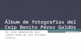 Presentación de fotografías del Ceip Benito Pérez Galdós blog: